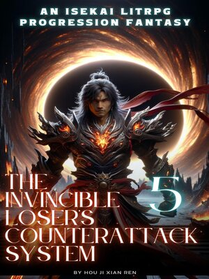 cover image of The Invincible Loser's Counterattack System